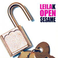 Leila K - Open Sesame (Explicit)