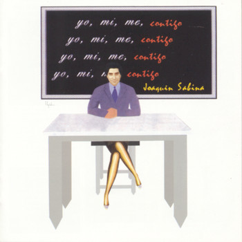 Joaquin Sabina - Yo, Mi, Me, Contigo