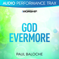 Paul Baloche - God Evermore (Audio Performance Trax)