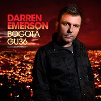 Darren Emerson - Global Underground #36: Darren Emerson - Bogota