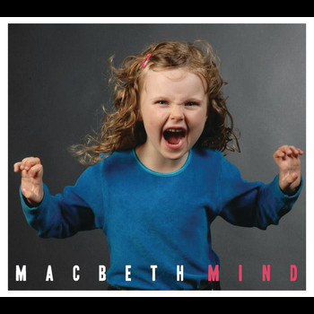 Macbeth - Mind