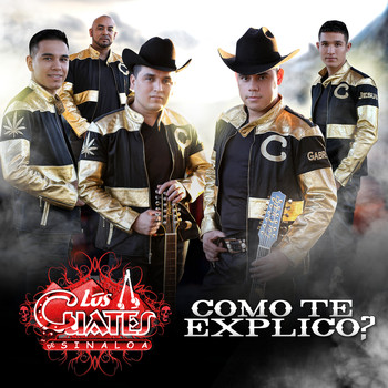 Los Cuates de Sinaloa - Cómo Te Explico