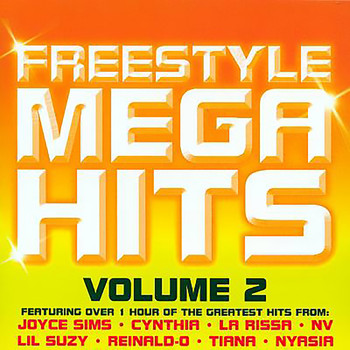 Various Artists - Freestyle Mega Hits Vol. 2