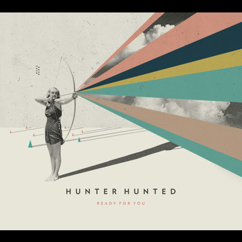Hunter Hunted - Ready For You