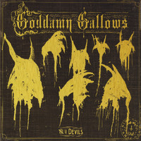The Goddamn Gallows - 7 Devils