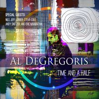 Al DeGregoris - Time and a Half