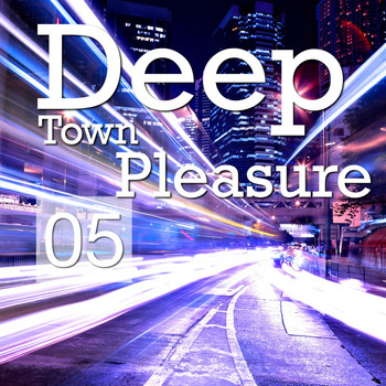 Various Artists - Deep Town Pleasure, Vol. 5