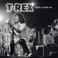 T.Rex - Catch a Bright Star (Live)