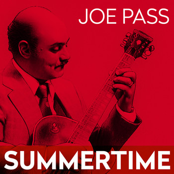 Joe Pass - Summertime