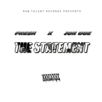 Fresh - The Statement