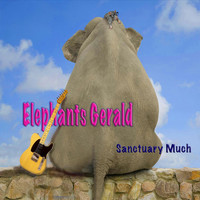 Elephant's Gerald - Sanctuary Much