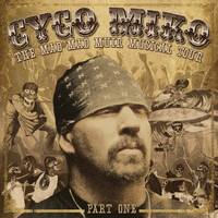 Cyco Miko - The Mad Mad Muir Musical Tour