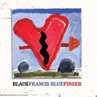 Black Francis - Bluefinger (Explicit)