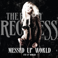 The Pretty Reckless - Messed up World (F'd up World) - Single