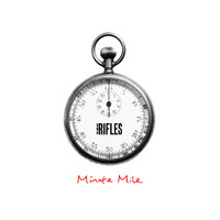 The Rifles - Minute Mile
