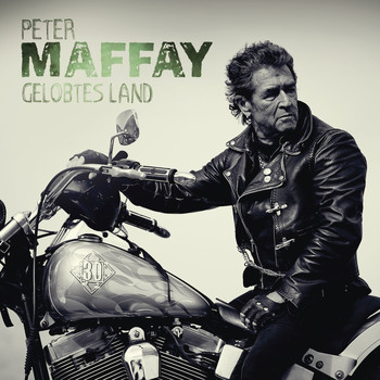 Peter Maffay - Gelobtes Land
