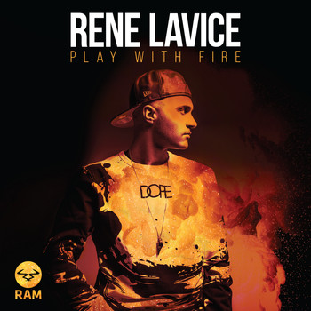 Rene LaVice - Play with Fire