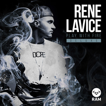 Rene LaVice - Play with Fire (Deluxe)