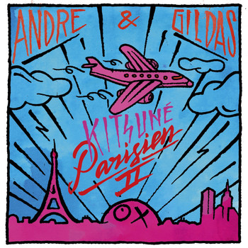 André, Gildas - Kitsuné Parisien II (Deluxe Edition)