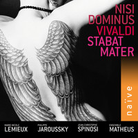 Ensemble Matheus, Jean-Christophe Spinosi - Vivaldi: Nisi Dominus, Stabat Mater