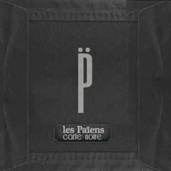 Les Païens - Carte noire