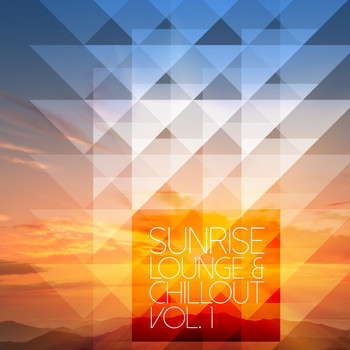 Various Artists - Sunrise Lounge & Chillout, Vol. 1
