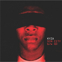 Kyza - Sin City/Go
