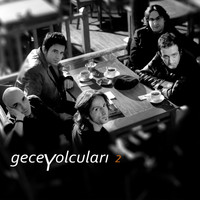 Gece Yolcuları - Gece Yolcuları 2
