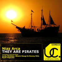 Niaz Arca - They Are Pirates