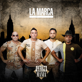 Grupo Manía - La Marca