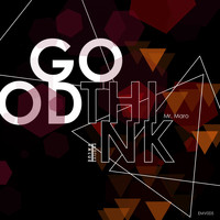 Mr. Maro - Good Think
