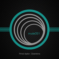 Pirick Aydon - Downtime