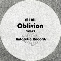 Mi Mì - Oblivion, Pt. 02
