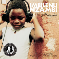 Dodo Miranda - Imbilenu Nzambi