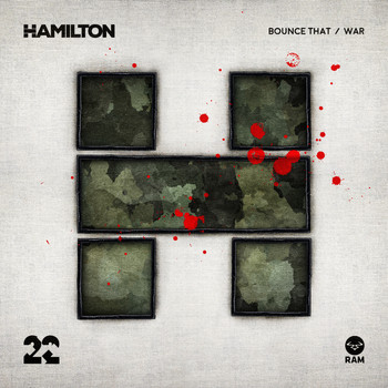 Hamilton - Bounce That / War