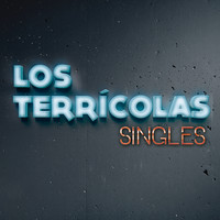 Los Terrícolas - Singles
