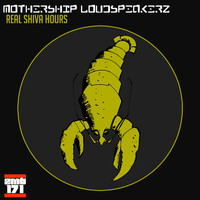Mothership Loudspeakerz - Real Shiva Hours