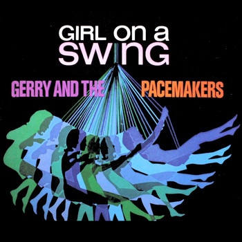 Gerry & The Pacemakers - Girl on a Swing