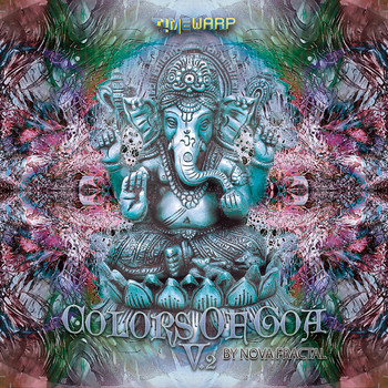 Various Artists - Colors of Goa 2: By Nova Fractal