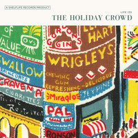 The Holiday Crowd - S/T