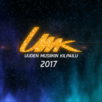Various Artists - UMK - Uuden Musiikin Kilpailu 2017