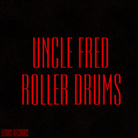 uncle FRED - Roller Drums