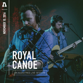 Royal Canoe - Royal Canoe on Audiotree Live