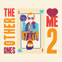 The Other Ones - Me 2