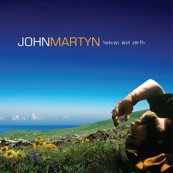 John Martyn - Heaven and Earth