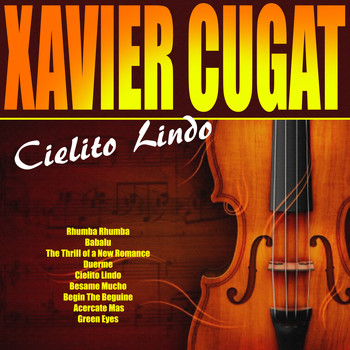 Xavier Cugat - Cielito Lido