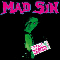 Mad Sin - A Ticket into Underworld