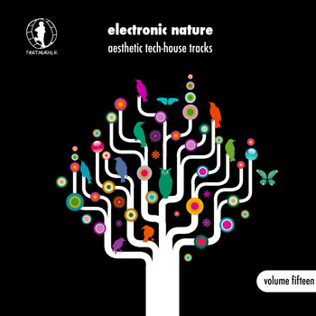 Various Artists - Electronic Nature, Vol. 15 - Aesthetic Tech-House Tracks! (Explicit)