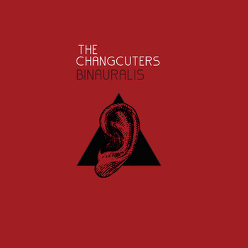 The Changcuters - Binauralis