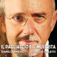 Giorgio Faletti - Il Pagliaccio E Il Musicista